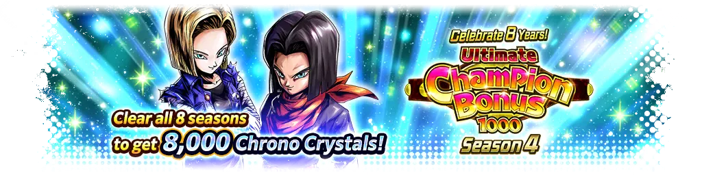 ¡Celebración del octavo aniversario! CHAMPION BONUS 1000 Definitivo - Temporada 4