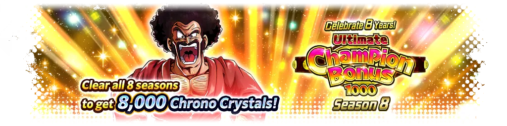 ¡Celebración del octavo aniversario! CHAMPION BONUS 1000 Definitivo - Temporada 8
